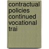 Contractual policies continued vocational trai by Roger Blanpain