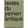 Textes du yemen antique door Ryckmans Aj