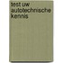 Test uw autotechnische kennis