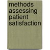 Methods assessing patient satisfaction door Campen