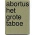 Abortus het grote taboe