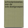 Schoolprestaties van de ovb-doelgroepen by Langen
