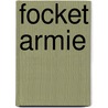 Focket armie door Dobbeleers