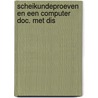 Scheikundeproeven en een computer doc. met dis door Onbekend