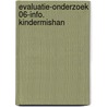 Evaluatie-onderzoek 06-info. kindermishan door Moons