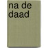 Na de daad