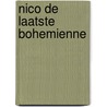 Nico de laatste bohemienne door Agatha Young