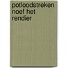 Potloodstreken noef het rendier door Sylviane Gangloff
