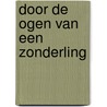Door de ogen van een zonderling door Viktor Jerofejev