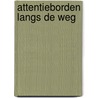 Attentieborden langs de weg door Pas