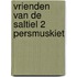 Vrienden van de saltiel 2 persmuskiet