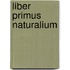 Liber primus naturalium