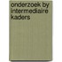 Onderzoek by intermediaire kaders