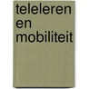 Teleleren en mobiliteit by Prinssen