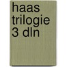 Haas trilogie 3 dln door Biegel