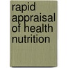 Rapid appraisal of health nutrition by Varkevisser