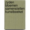 Zyden bloemen samenstellen kunstboeket door Orlando Hamilton