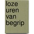 Loze uren van begrip