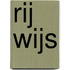 Rij wijs