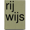 Rij wijs door Onbekend