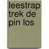 Leestrap trek de pin los door Wyngaart