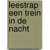 Leestrap een trein in de nacht door Vanpol