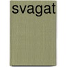 Svagat by Jong Bosse