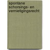 Spontane schorsings- en vernietigingsrecht by Wyck