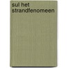 Sul het strandfenomeen by van Herck