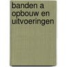 Banden a opbouw en uitvoeringen by Unknown