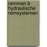 Remmen b hydraulische remsystemen by Unknown
