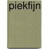 Piekfijn door Wiebe Buddingh'