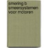 Smering b smeersystemen voor motoren