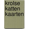 Krolse katten kaarten door Joost Swarte