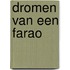 Dromen van een farao