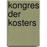 Kongres der kosters door Annemieke Martens