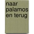 Naar palamos en terug