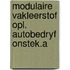 Modulaire vakleerstof opl. autobedryf onstek.a