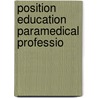 Position education paramedical professio door Koster