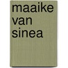 Maaike van sinea door Graaff