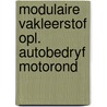 Modulaire vakleerstof opl. autobedryf motorond by Unknown