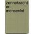 Zonnekracht en mensenlot