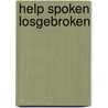 Help spoken losgebroken door Dobbeleers