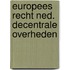 Europees recht ned. decentrale overheden