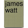 James Watt by A. Sproule