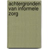 Achtergronden van informele zorg door Tjadens