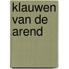 Klauwen van de arend by Rodolphe