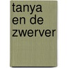 Tanya en de zwerver door Ginckel