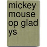 Mickey mouse op glad ys door Walt Disney
