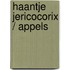 Haantje jericocorix / appels